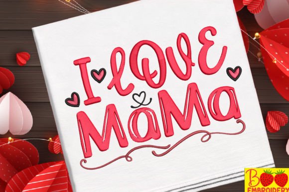 I Love Mama